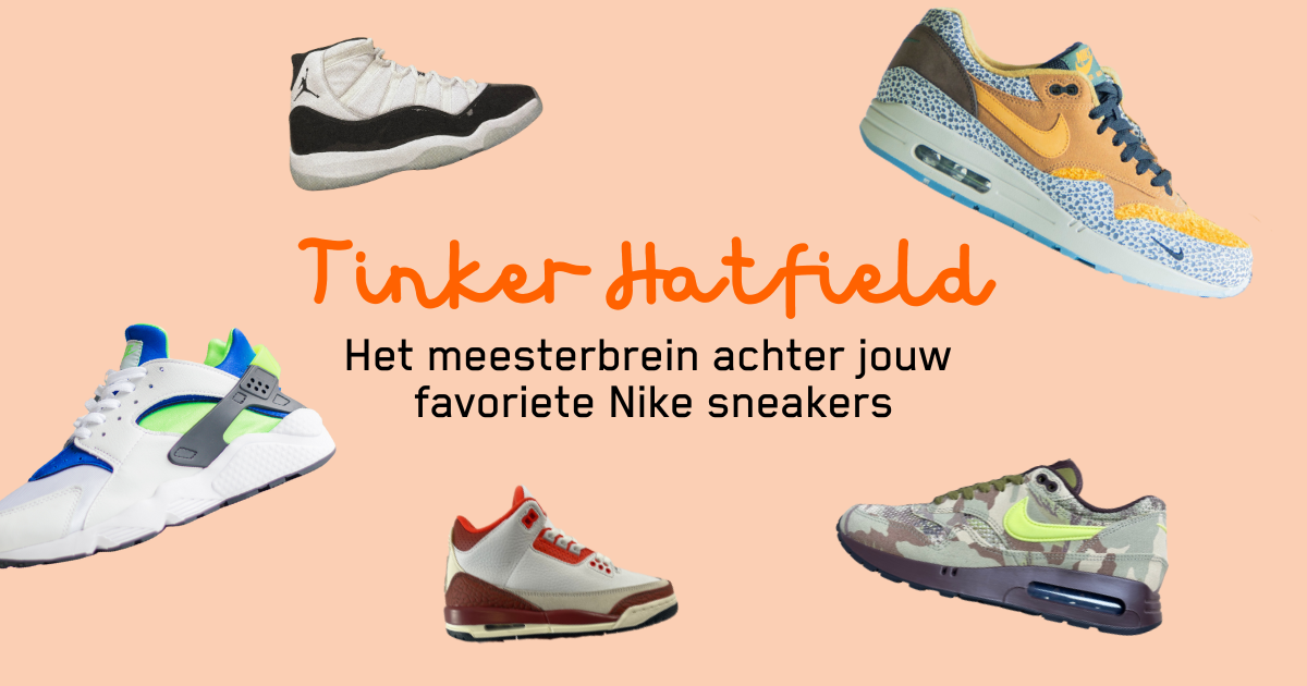 Uiutgelichte afbeelding - Thinker Hatfield blog - collage Nike sneakers
